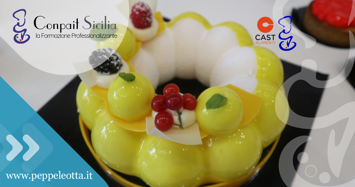 PEPPE LEOTTA ALTA FORMAZIONE CORSI CONPAIT-SICILIA SCUOLA CORSO BASE PASTICCERIA CONPAIT CAST ALIMENTI PEPPE LEOTTA ALTA FORMAZIONE CORSI CONPAIT-SICILIA SCUOLA CORSO BASE PASTICCERIA CONPAIT CAST ALIMENTI